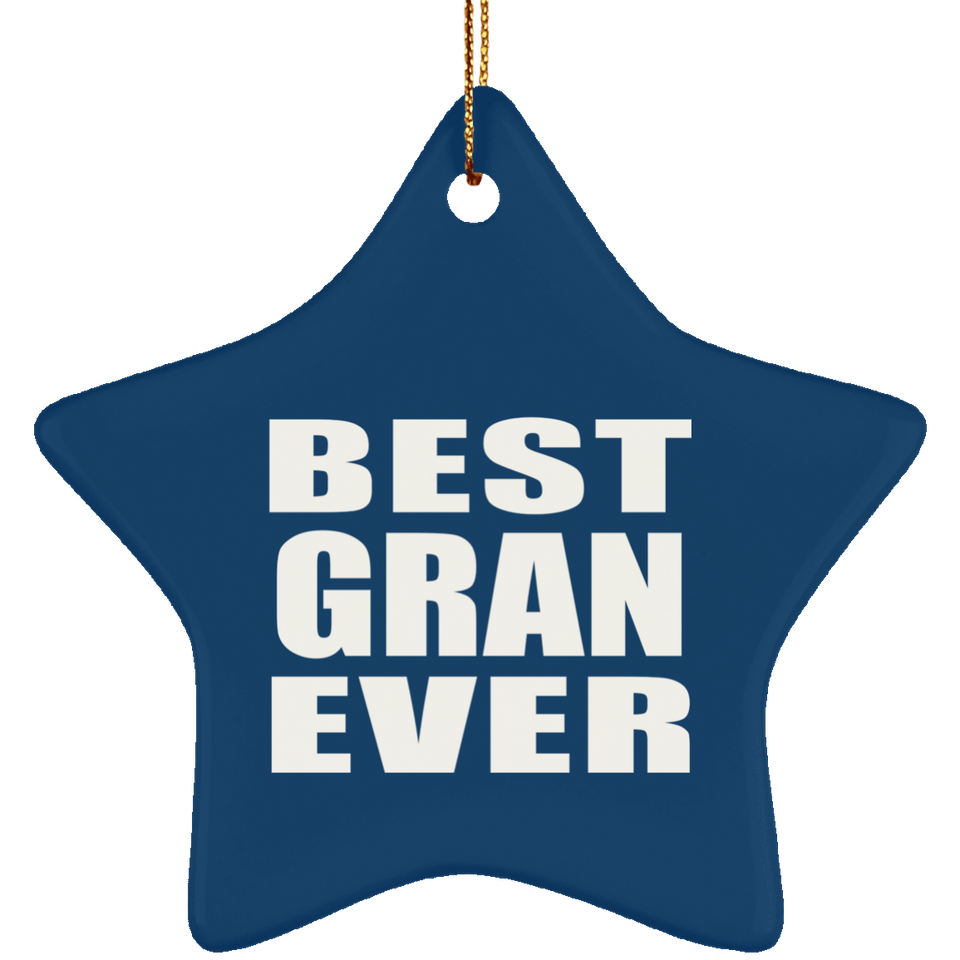Best Gran Ever - Star Ornament