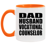 Dad Husband Vocational Counselor - 11oz Accent Mug Orange