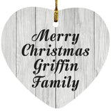 Merry Christmas Griffin Family - Heart Ornament F
