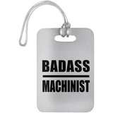 Badass Machinist - Luggage Bag Tag