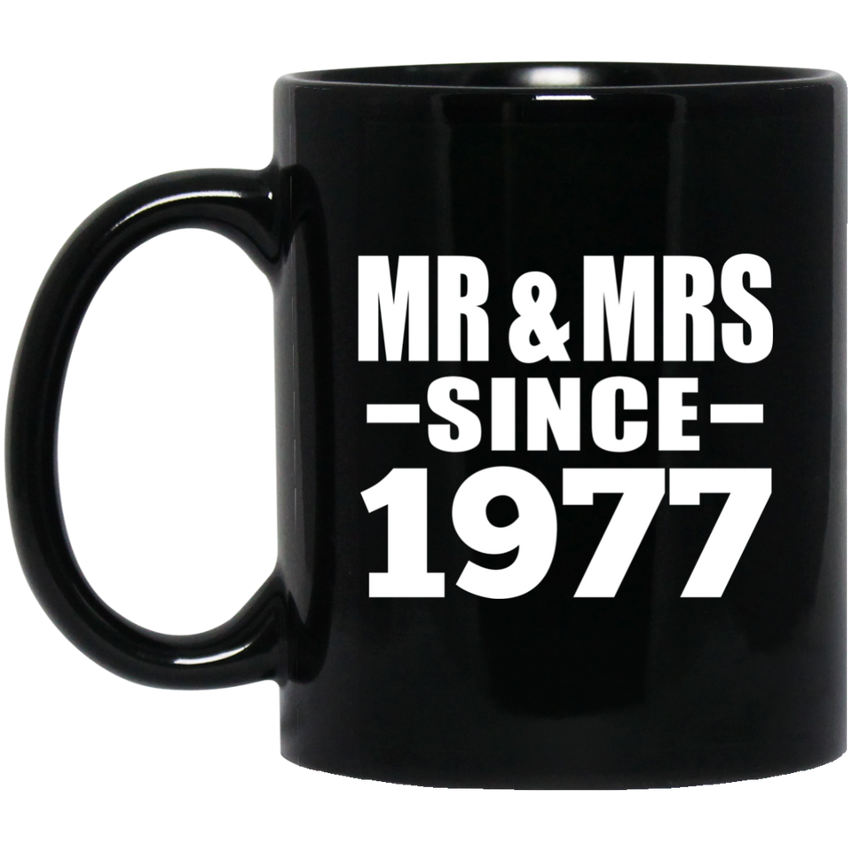 47th Anniversary Mr & Mrs Since 1977 - 11 Oz Coffee Mug Black