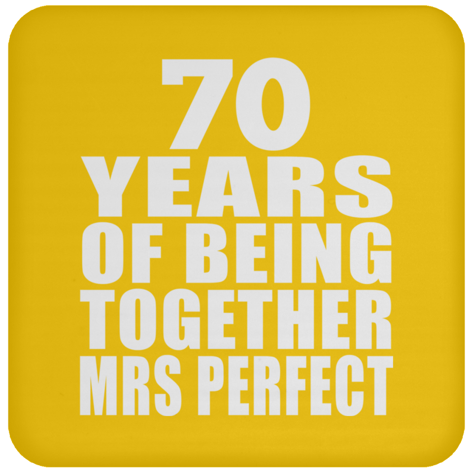70th Anniversary 70 Years Of Being Mrs Perfect - Drink Coaster