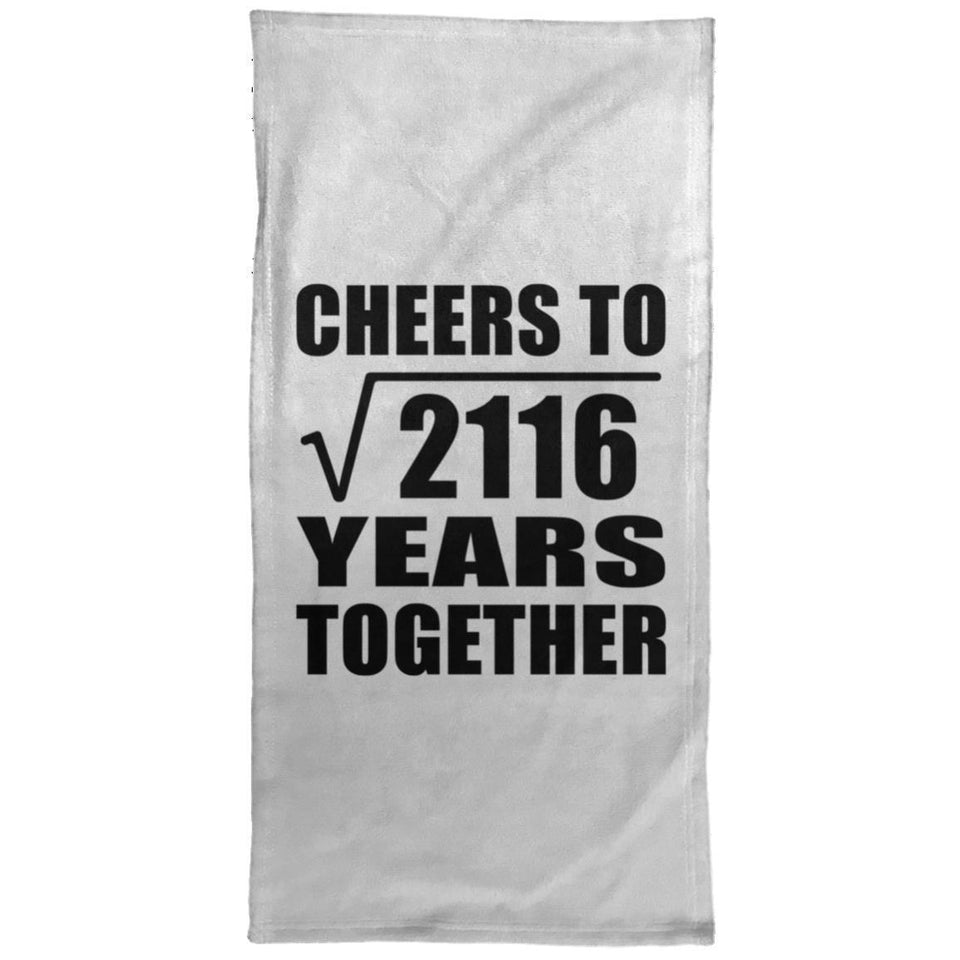 46th Anniversary Cheers To Square Root of 2116 Years Together - Hand Towel
