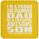 Proud Tax Examiner Dad Of Awesome Son - Drink Coaster
