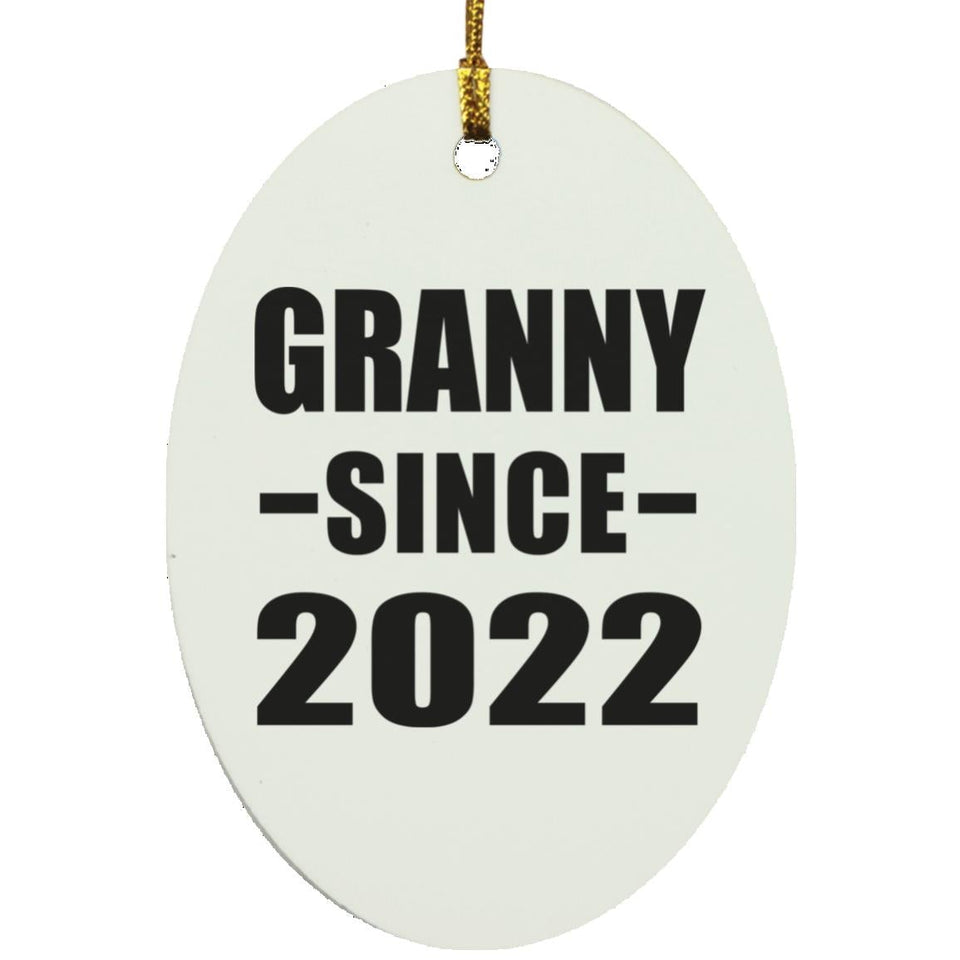 Granny Since 2022 - Oval Ornament