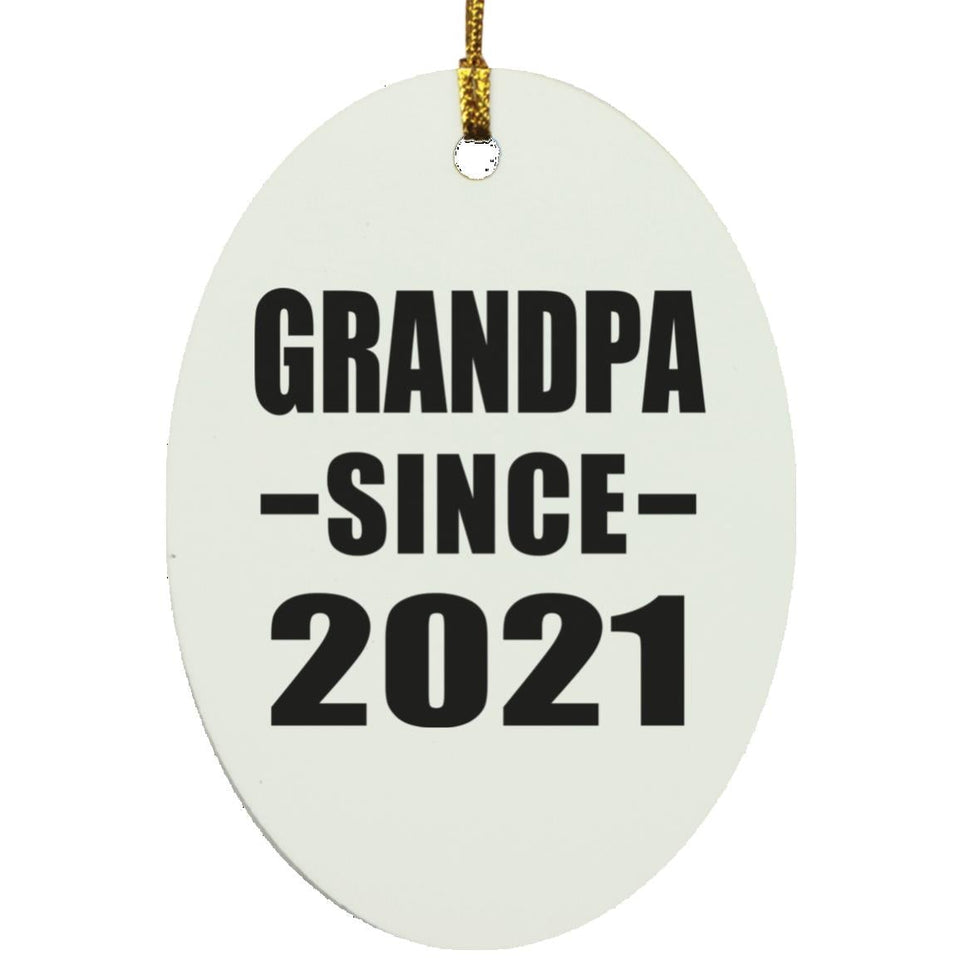 Grandpa Since 2021 - Oval Ornament