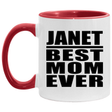 Janet Best Mom Ever - 11oz Accent Mug Red