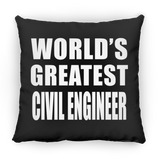 World's Greatest Civil Engineer - Throw Pillow Black