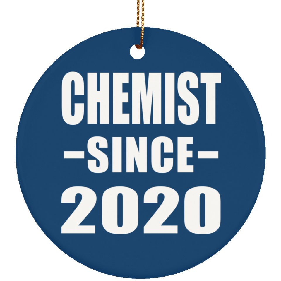 Chemist Since 2020 - Circle Ornament