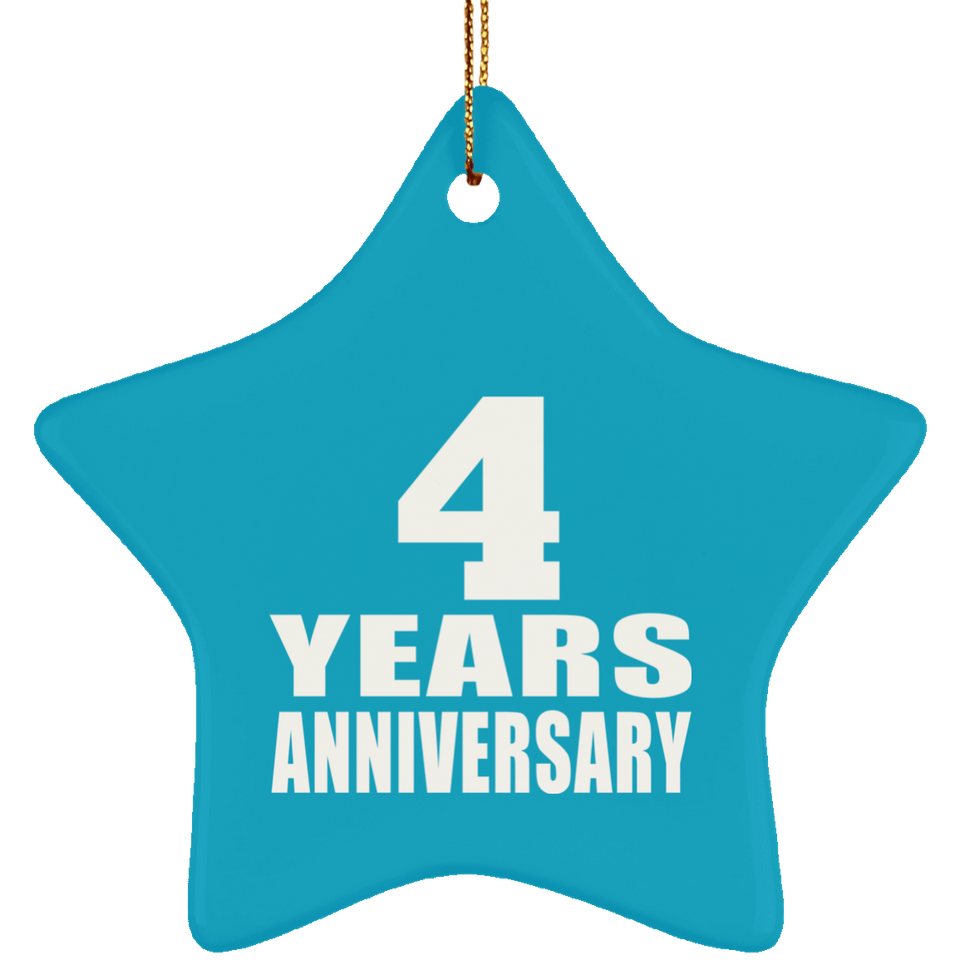 4th Anniversary 4 Years - Star Ornament