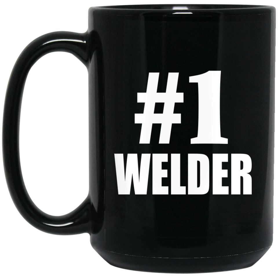 Number One #1 Welder - 15 Oz Coffee Mug Black