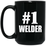 Number One #1 Welder - 15 Oz Coffee Mug Black