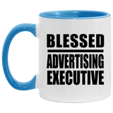Blessed Advertising Executive - 11oz Accent Mug Blue