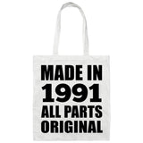 33rd Birthday Made in 1991 All Parts Original - Tote Bag White