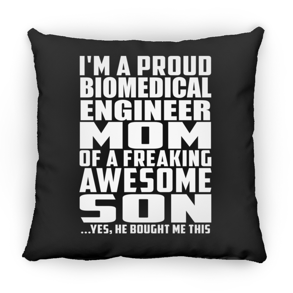 Proud Biomedical Engineer Mom Of Awesome Son - Throw Pillow Black