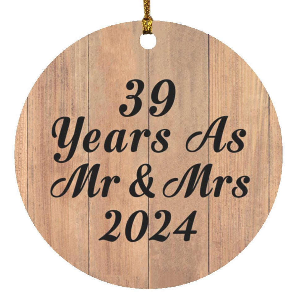 39 Years As Mr & Mrs 2024 - Circle Ornament C