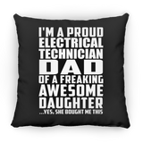 Proud Electrical Technician Dad Of Awesome Daughter - Throw Pillow Black