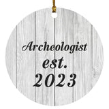 Archeologist Established Est. 2023 - Circle Ornament F