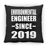 Environmental Engineer Since 2019 - Throw Pillow Black