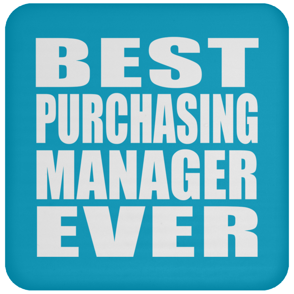 Best Purchasing Manager Ever - Drink Coaster