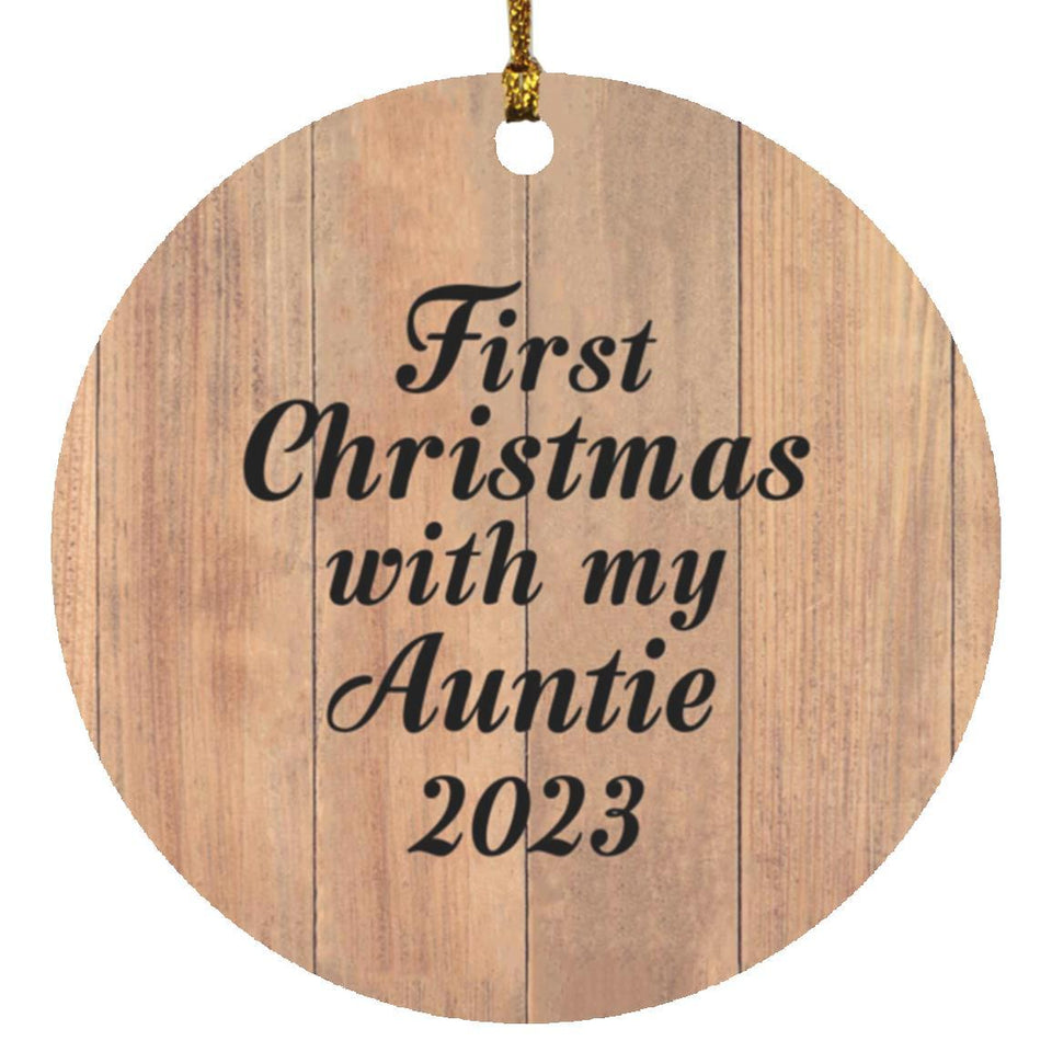 First Christmas With My Auntie 2023 - Circle Ornament C