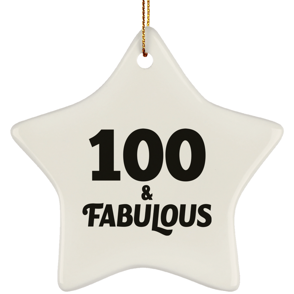 100th Birthday 100 & Fabulous - Star Ornament
