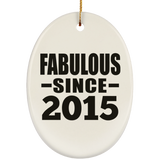 9th Birthday Fabulous Since 2015 - Oval Ornament