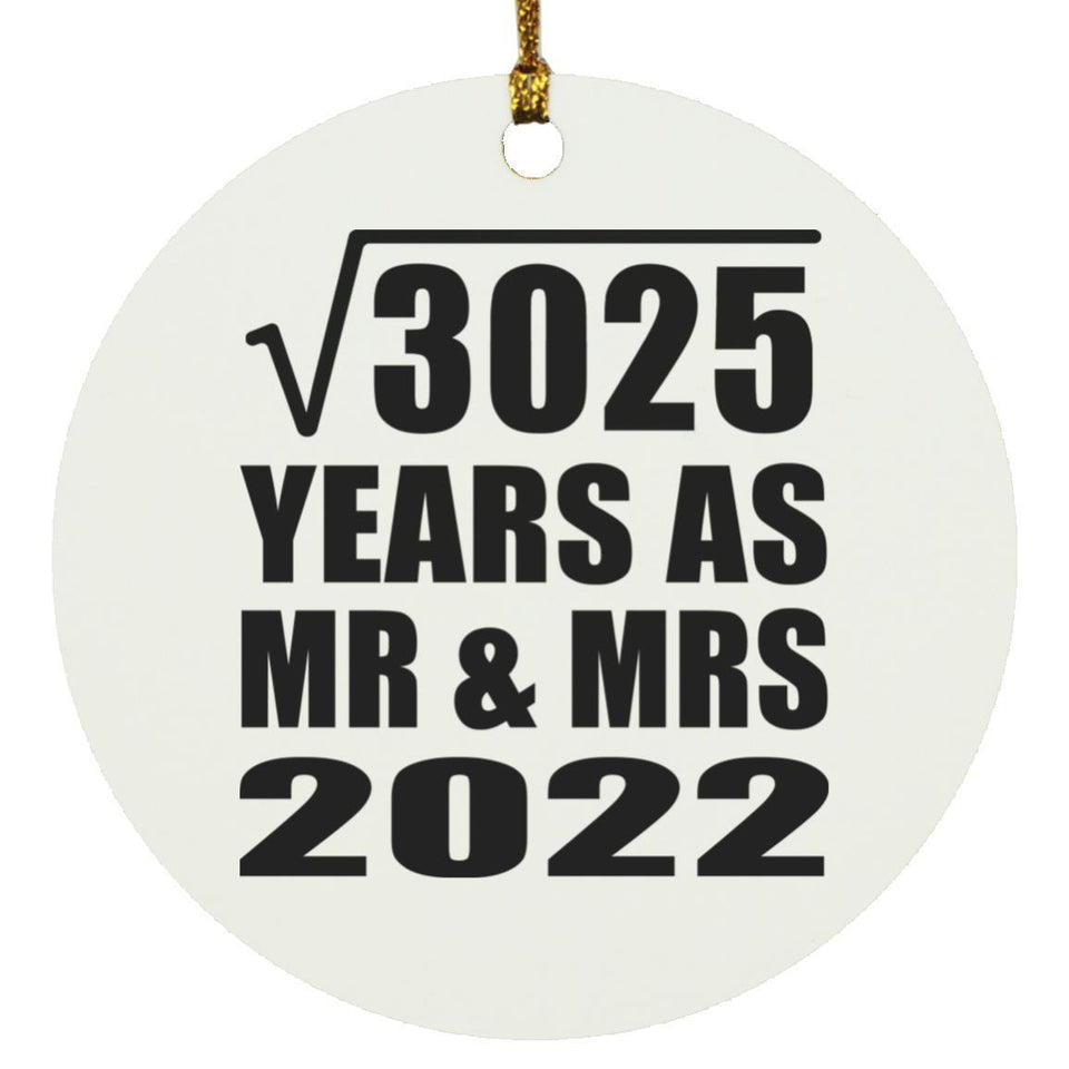 55th Anniversary Square Root of 3025 Years As Mr & Mrs 2022 - Circle Ornament