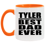 Tyler Best Dad Ever - 11oz Accent Mug Orange