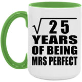 5th Anniversary Square Root of 25 Years of Mrs Perfect - 15oz Accent Mug Green
