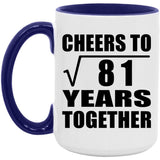 9th Anniversary Cheers To Square Root of 81 Years Together - 15oz Accent Mug Purple
