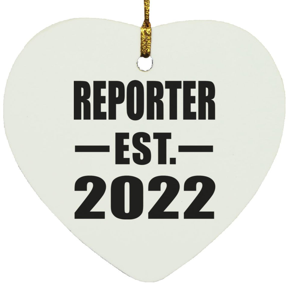 Reporter Established EST. 2022 - Heart Ornament