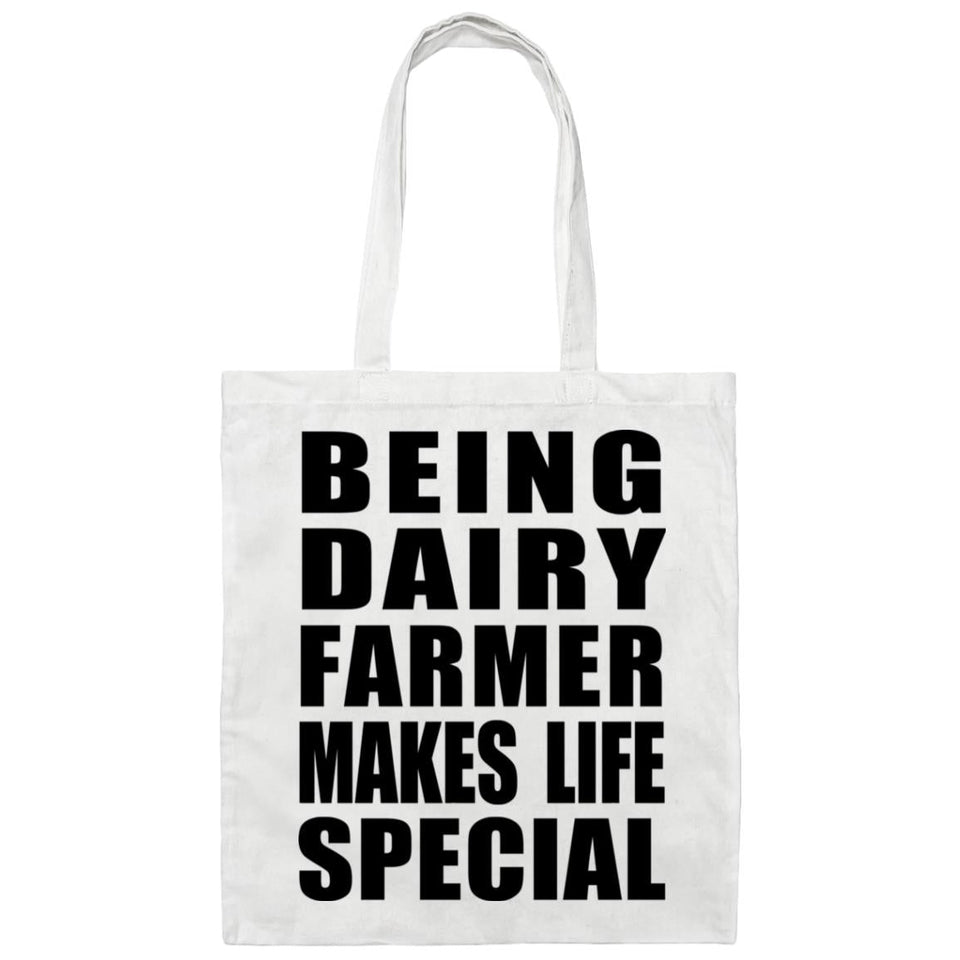 Being Dairy Farmer Makes Life Special - Tote Bag White