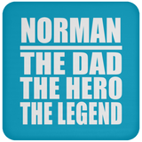 Norman The Dad The Hero The Legend - Drink Coaster