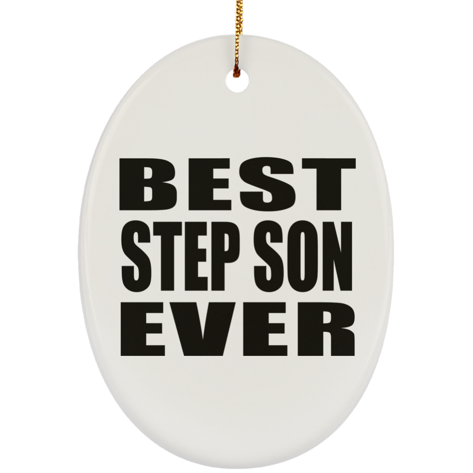 Best Step Son Ever - Oval Ornament