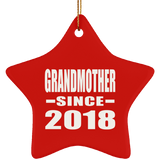 Grandmother Since 2018 - Star Ornament