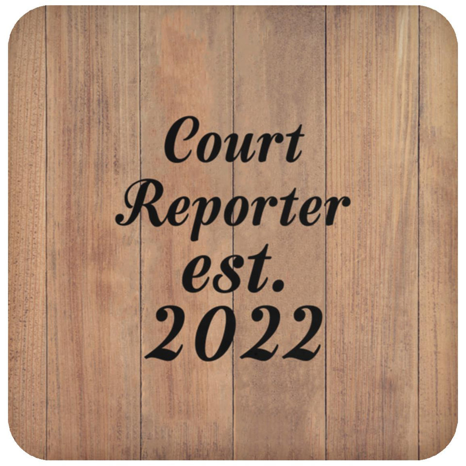 Court Reporter Established Est. 2022 - Drink Coaster C