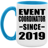 Event Coordinator Since 2019 - 15oz Accent Mug Blue