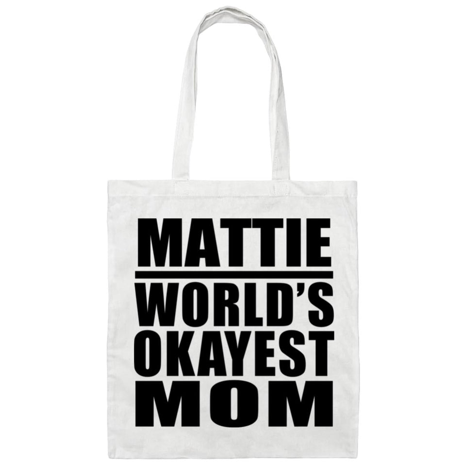 Mattie World's Okayest Mom - Tote Bag White