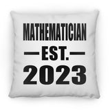 Mathematician Established EST. 2023 - Throw Pillow