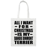 All I Want For Christmas Is My Dandie Dinmont Terrier - Tote Bag White