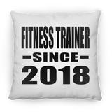 Fitness Trainer Since 2018 - Throw Pillow
