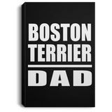 Boston Terrier Dad - Canvas Portrait