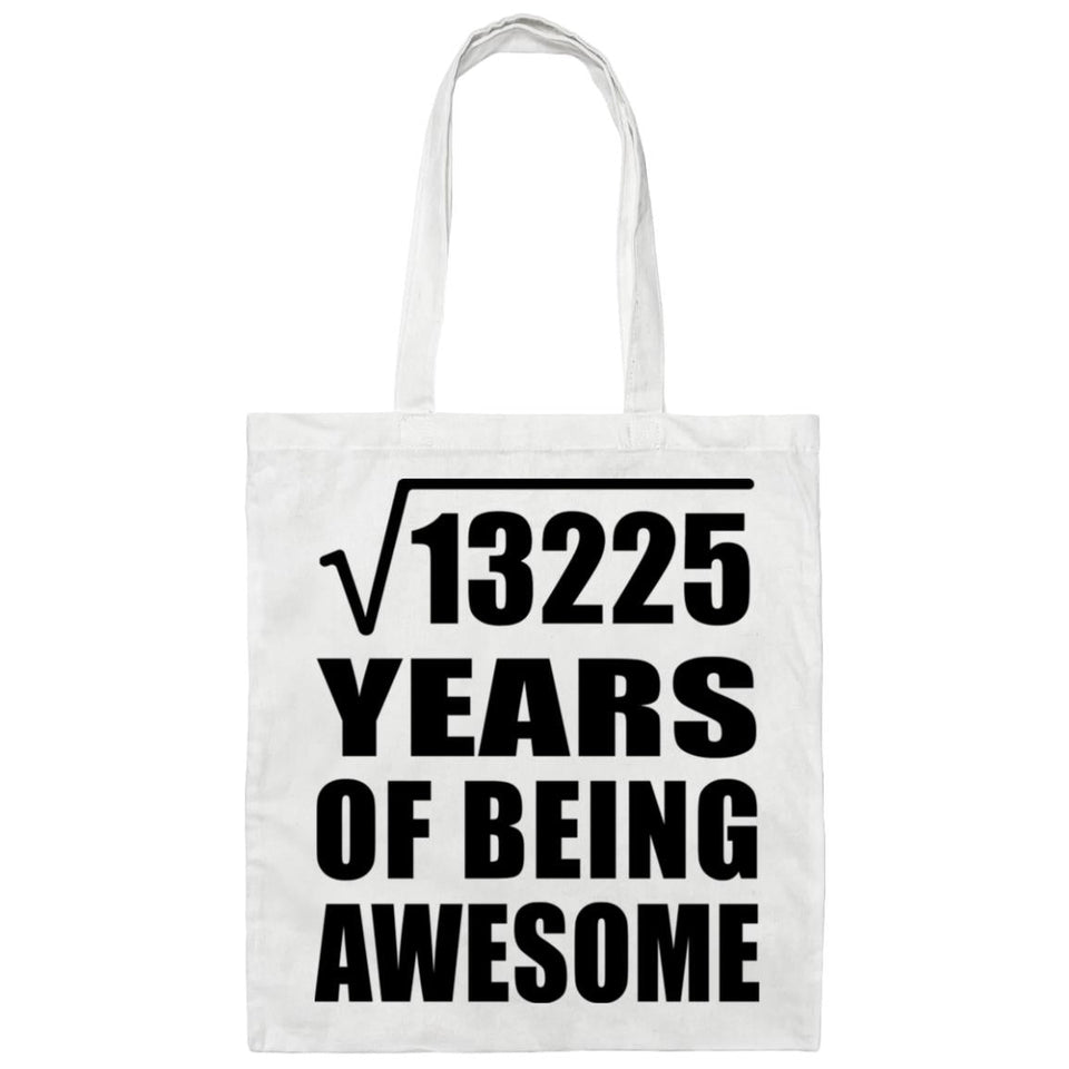 115th Birthday Square Root of 13225 Years of Being Awesome - Tote Bag White