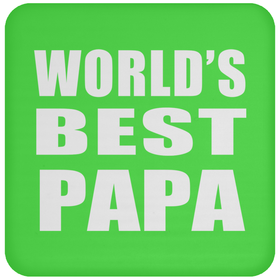 World's Best Papa - Drink Coaster