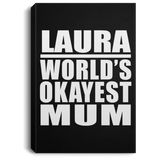 Laura World's Okayest Mum - Canvas Portrait