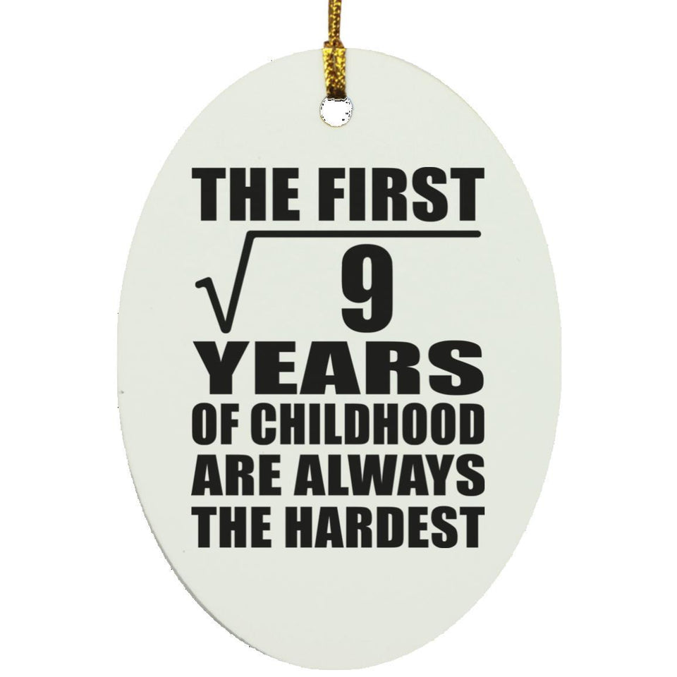 3rd Birthday Square Root of 9 Years of Childhood - Oval Ornament