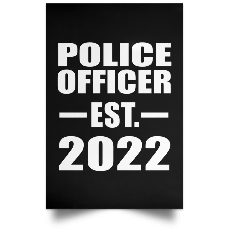 Police Officer Established EST. 2022 - Poster Portrait