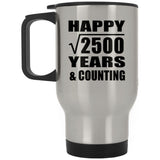 Happy 50th Anniversary Square Root of 2500 Years & Counting - Silver Travel Mug