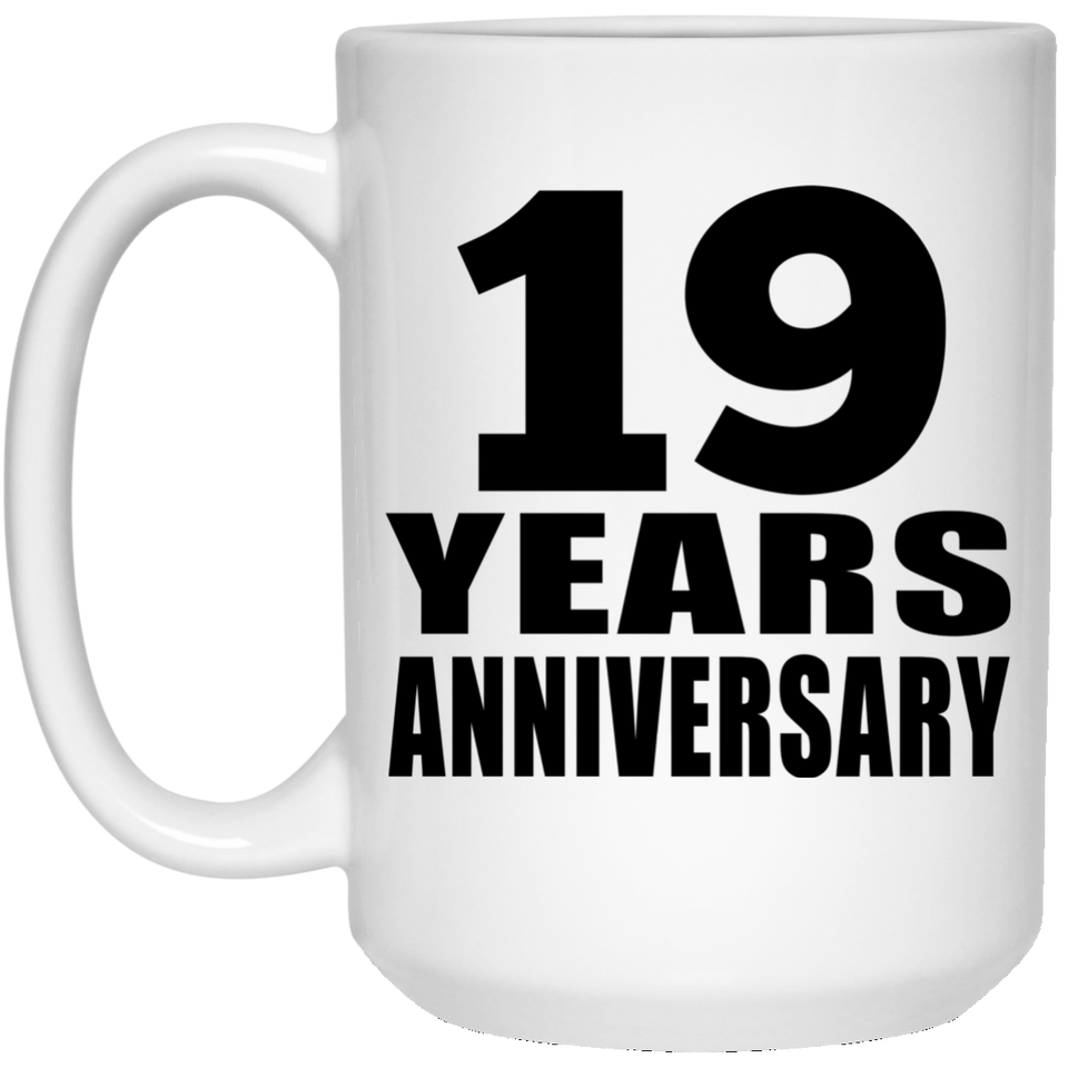 19th Anniversary 19 Years - 15 Oz Coffee Mug